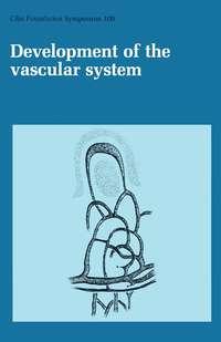 Development of the Vascular System,  audiobook. ISDN43555944