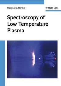 Spectroscopy of Low Temperature Plasma - Sergey Kittell