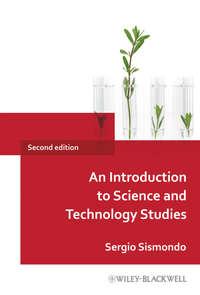 An Introduction to Science and Technology Studies, Sergio  Sismondo audiobook. ISDN43556048