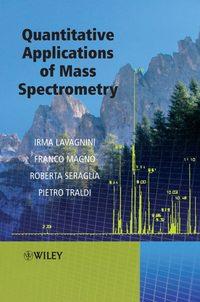 Quantitative Applications of Mass Spectrometry, Pietro  Traldi audiobook. ISDN43556112