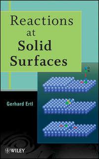 Reactions at Solid Surfaces - Gerhard Ertl