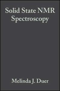 Solid State NMR Spectroscopy - Melinda Duer