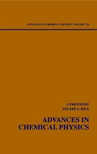 Advances in Chemical Physics. Volume 123, Ilya  Prigogine аудиокнига. ISDN43556336