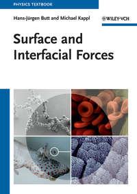 Surface and Interfacial Forces - Hans-Jurgen Butt