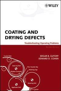 Coating and Drying Defects - Edgar Gutoff