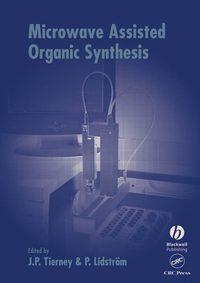 Microwave Assisted Organic Synthesis, Jason  Tierney audiobook. ISDN43556800