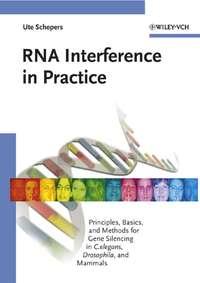 RNA Interference in Practice, Ute  Schepers аудиокнига. ISDN43557152