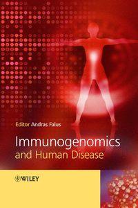Immunogenomics and Human Disease, Andras  Falus audiobook. ISDN43557392