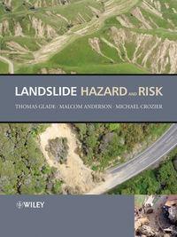 Landslide Hazard and Risk, Thomas  Glade audiobook. ISDN43557600