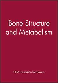 Bone Structure and Metabolism,  аудиокнига. ISDN43557752