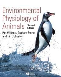 Environmental Physiology of Animals, Ian  Johnston audiobook. ISDN43557792