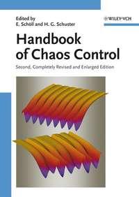 Handbook of Chaos Control, Eckehard  Scholl audiobook. ISDN43557864