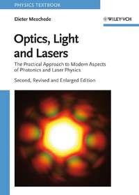 Optics, Light and Lasers - Dieter Meschede