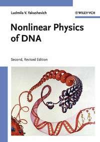 Nonlinear Physics of DNA,  аудиокнига. ISDN43558784