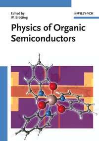 Physics of Organic Semiconductors,  audiobook. ISDN43558832