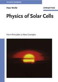 Physics of Solar Cells - Peter Würfel