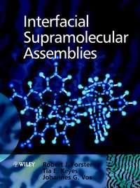 Interfacial Supramolecular Assemblies - Robert Forster