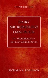 Dairy Microbiology Handbook - Richard Robinson