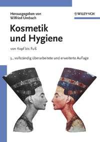 Kosmetik und Hygiene, Wilfried  Umbach książka audio. ISDN43559672