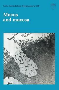 Mucus and Mucosa - CIBA Foundation Symposium