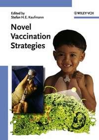 Novel Vaccination Strategies,  аудиокнига. ISDN43559800
