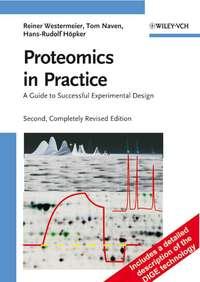 Proteomics in Practice, Reiner  Westermeier audiobook. ISDN43559832