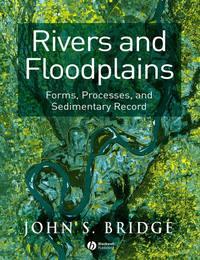 Rivers and Floodplains - John Bridge