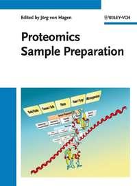 Proteomics Sample Preparation - Jörg Hagen