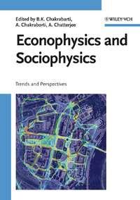 Econophysics and Sociophysics, Arnab  Chatterjee аудиокнига. ISDN43560784