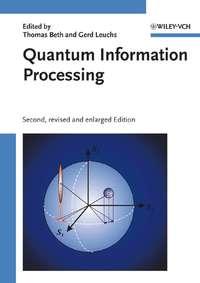 Quantum Information Processing, Thomas  Beth audiobook. ISDN43560840