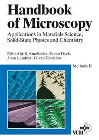 Handbook of Microscopy, S.  Amelinckx аудиокнига. ISDN43560984