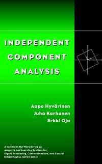 Independent Component Analysis - Juha Karhunen