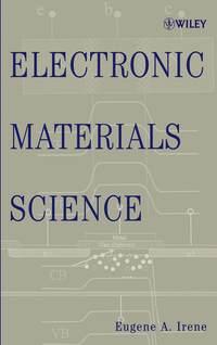 Electronic Materials Science,  audiobook. ISDN43561352