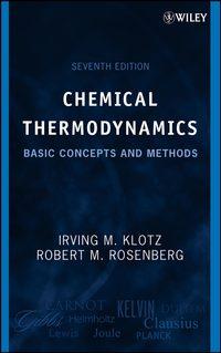 Chemical Thermodynamics - Irving Klotz