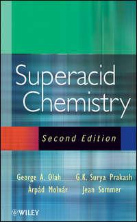 Superacid Chemistry, Jean  Sommer audiobook. ISDN43561448