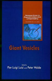 Giant Vesicles - Peter Walde
