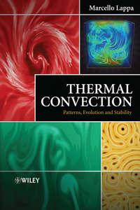 Thermal Convection, Marcello  Lappa аудиокнига. ISDN43561496