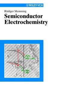 Semiconductor Electrochemistry,  audiobook. ISDN43561632