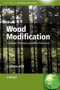 Wood Modification - Callum A. S. Hill