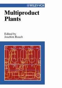 Multiproduct Plants, Joachim  Rauch audiobook. ISDN43561872