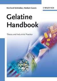 Gelatine Handbook, Reinhard  Schrieber audiobook. ISDN43561944