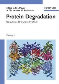 Protein Degradation, Martin  Rechsteiner аудиокнига. ISDN43562288