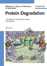 Protein Degradation, Martin  Rechsteiner audiobook. ISDN43562320