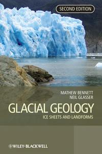 Glacial Geology,  audiobook. ISDN43562896