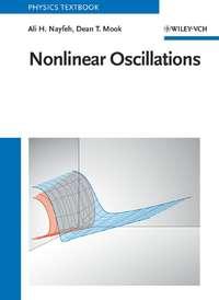Nonlinear Oscillations,  audiobook. ISDN43563088