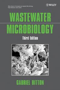 Wastewater Microbiology, Gabriel  Bitton audiobook. ISDN43563216