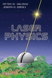 Laser Physics - Joseph Eberly