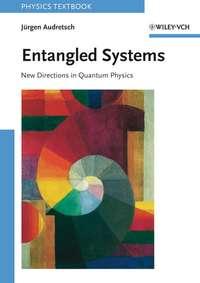 Entangled Systems, Jurgen  Audretsch аудиокнига. ISDN43563504