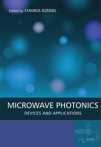 Microwave Photonics, Stavros  Iezekiel audiobook. ISDN43563704
