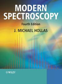 Modern Spectroscopy - J. Hollas
